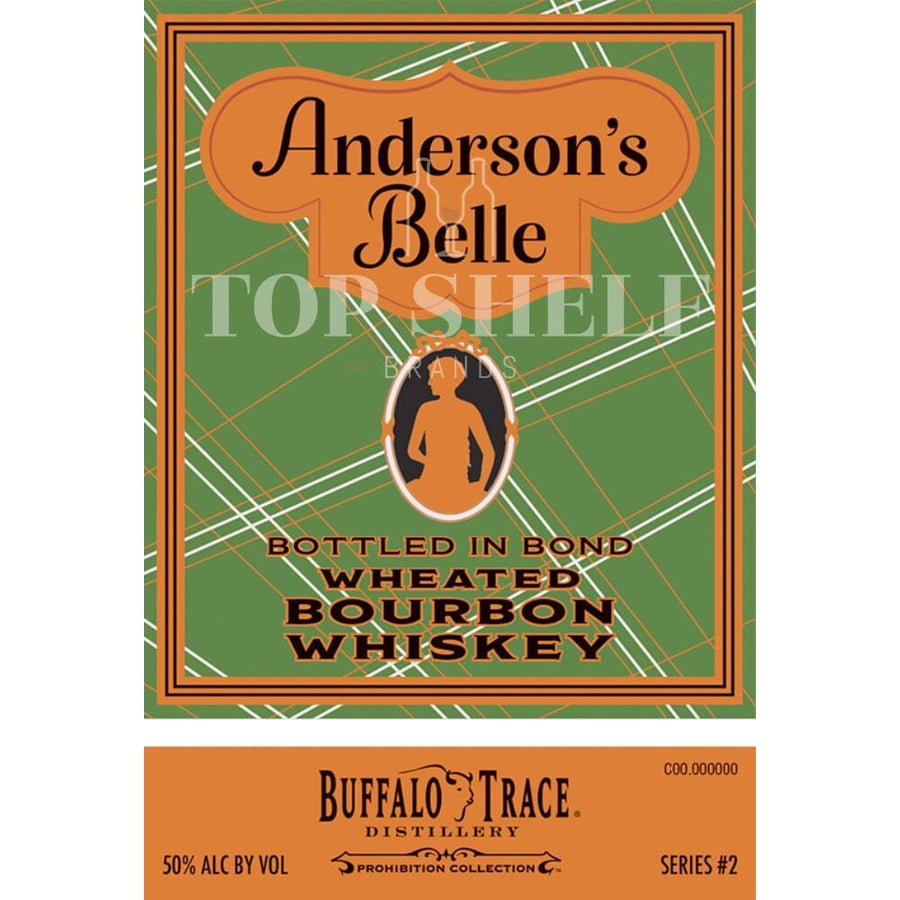Anderson’s Belle Bottled in Bond Wheated Bourbon Bourbon Buffalo Trace