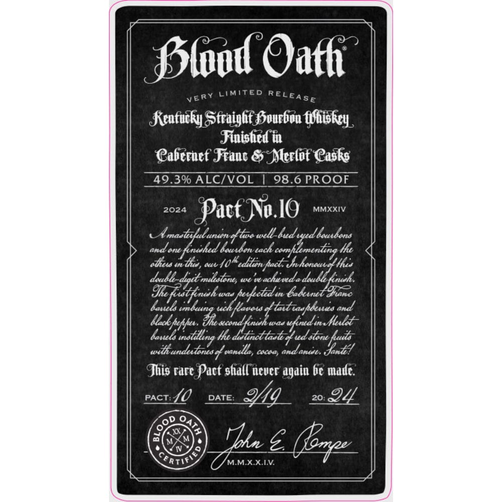 Blood Oath Pact No. 10 Bourbon Blood Oath