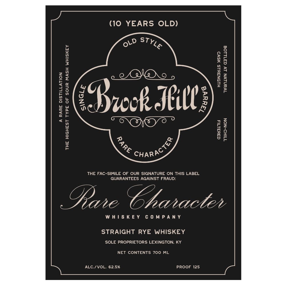 Brook Hill 10 Year Old Straight Rye Whiskey Rye Whiskey Rare Character Whiskey