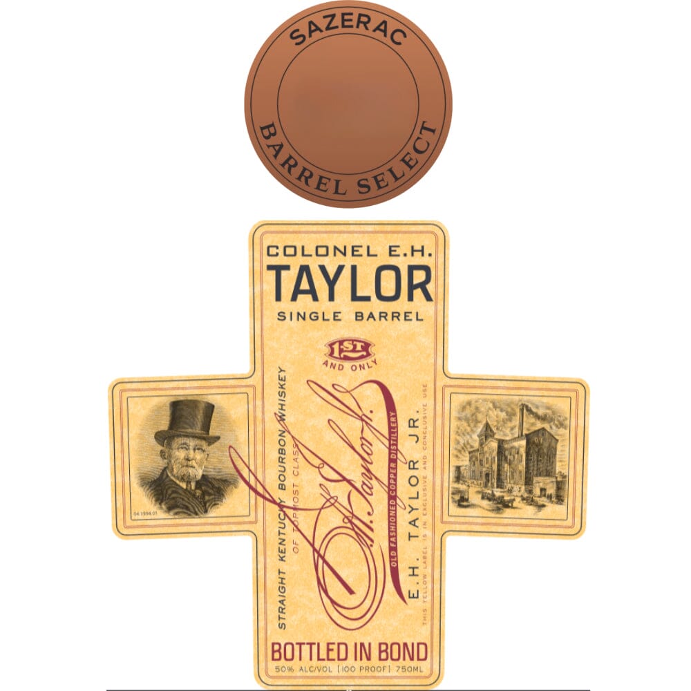 Colonel E.H. Taylor Bottled In Bond Bourbon Sazerac Barrel Select Bourbon Colonel E.H. Taylor