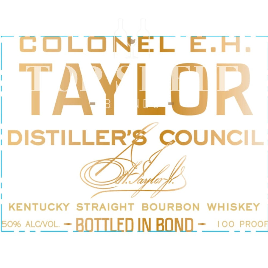 Colonel E.H. Taylor Distiller’s Council Bottled in Bond Bourbon Bourbon Colonel E.H. Taylor