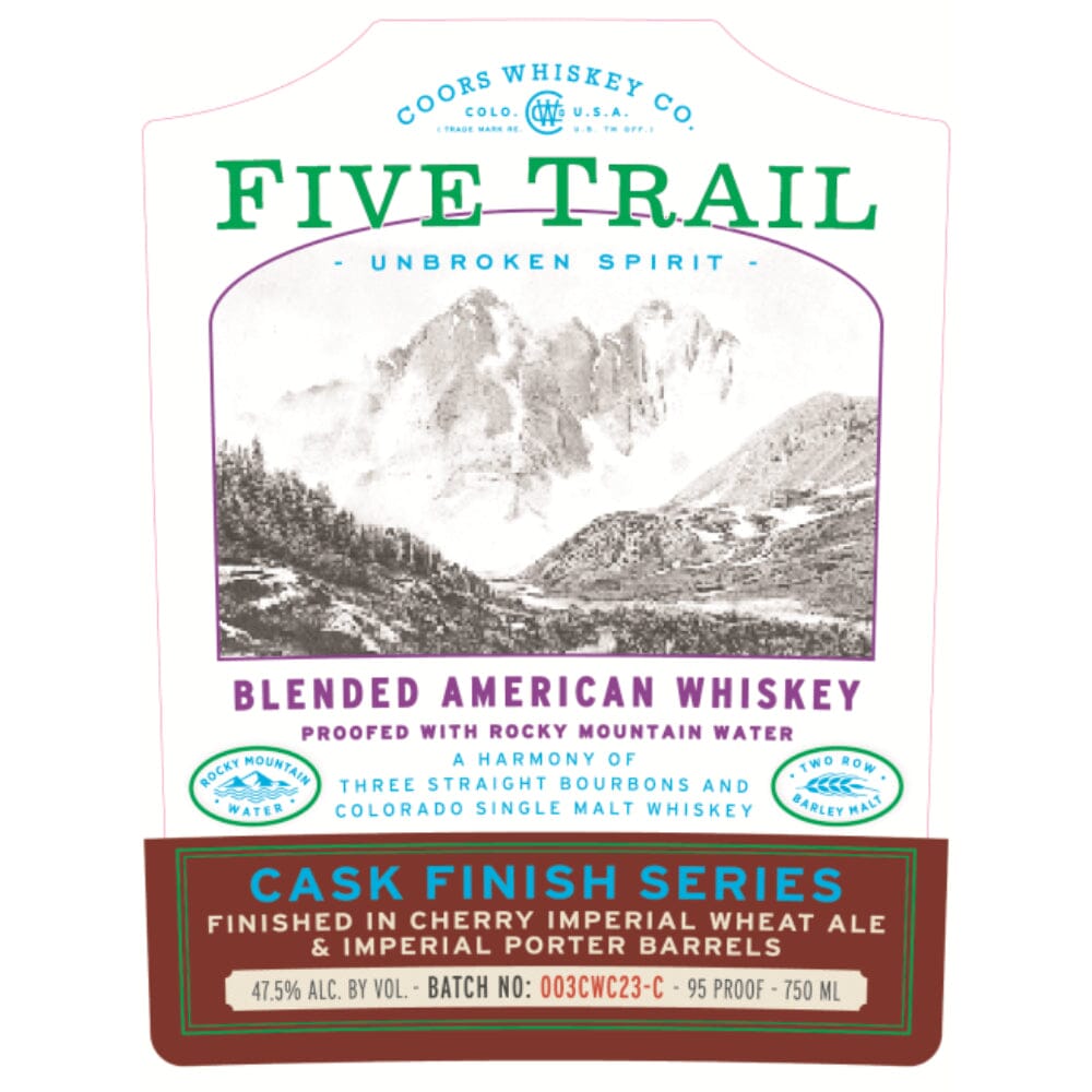 Five Trail Cask Finish Series Finished in Cherry Imperial Wheat Ale & Imperial Port Barrels Blended American Whiskey Coors Whiskey Co.