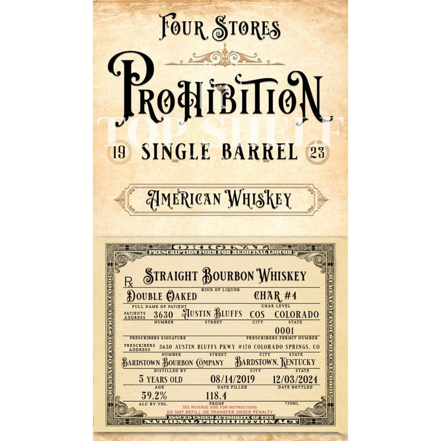 Four Stores Prohibition Single Barrel Bourbon Bourbon Art of the Spirits Whiskey