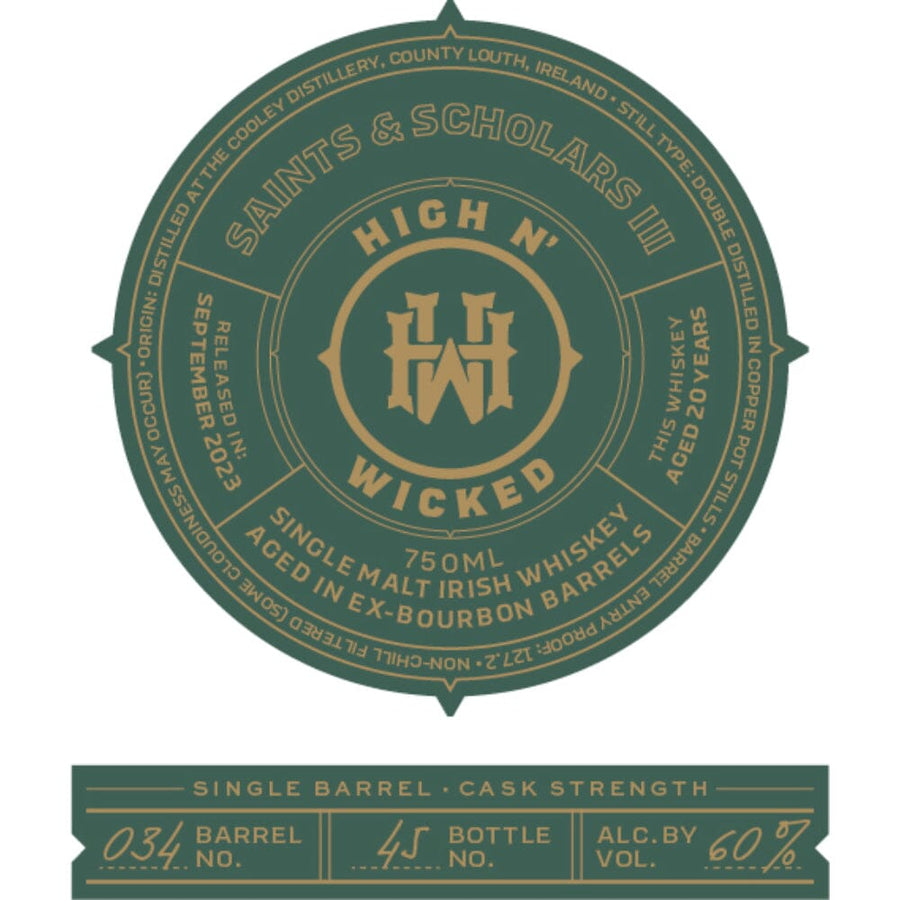 High N’ Wicked Saints & Scholars III Irish whiskey High N' Wicked