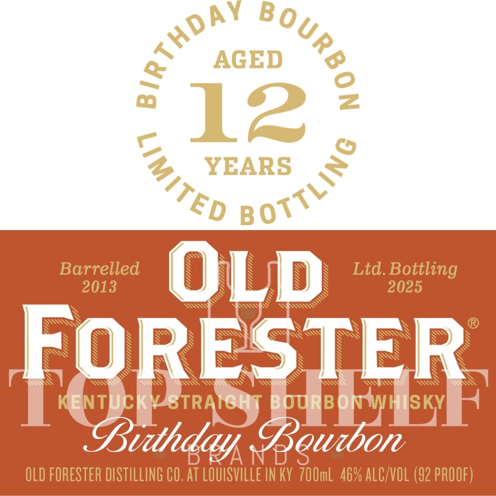 Old Forester Birthday Bourbon 2025 Bourbon Old Forester
