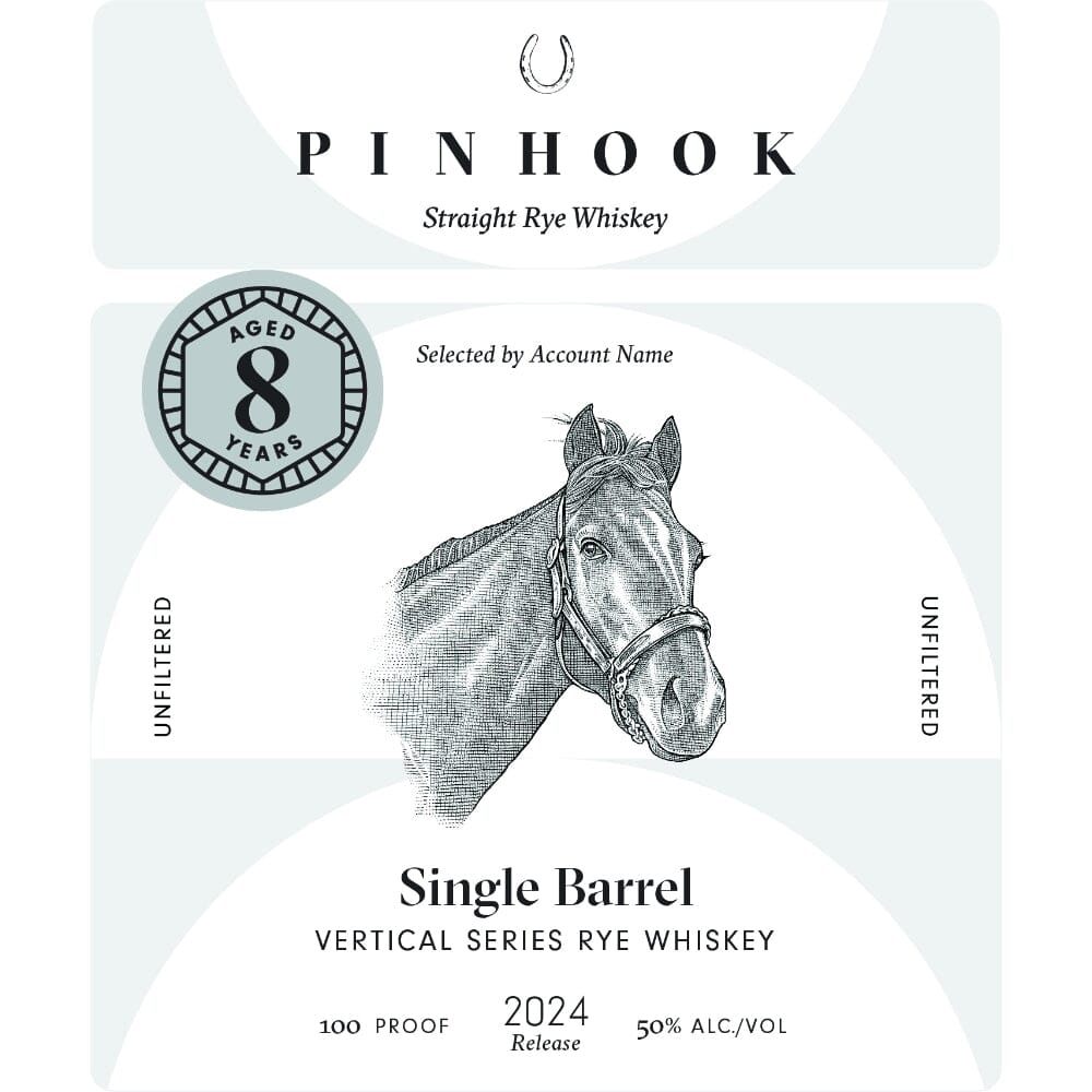 Pinhook 8 Year Single Barrel Vertical Series Rye 2024 Release Rye Whiskey Pinhook Bourbon