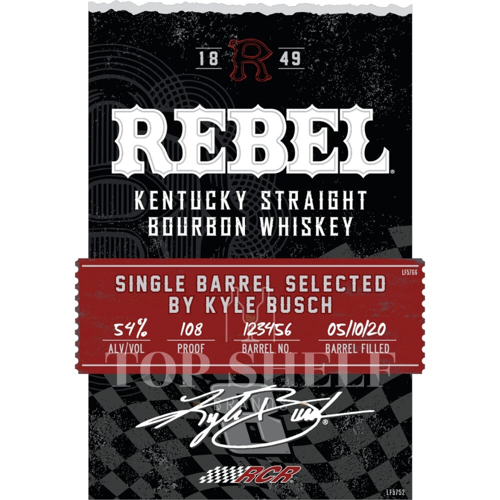 Rebel Single Barrel Bourbon By Kyle Busch Bourbon Rebel Bourbon