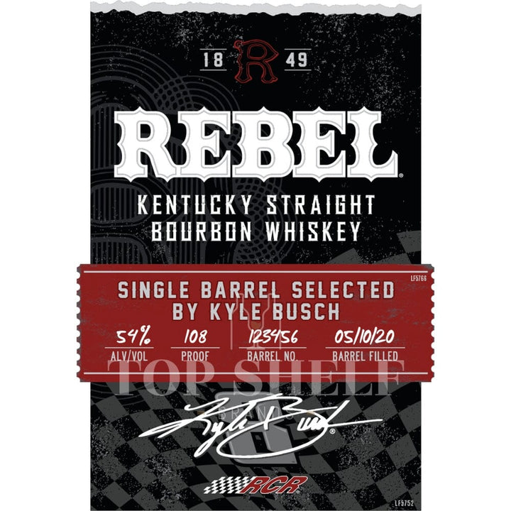 Rebel Single Barrel Bourbon By Kyle Busch Bourbon Rebel Bourbon