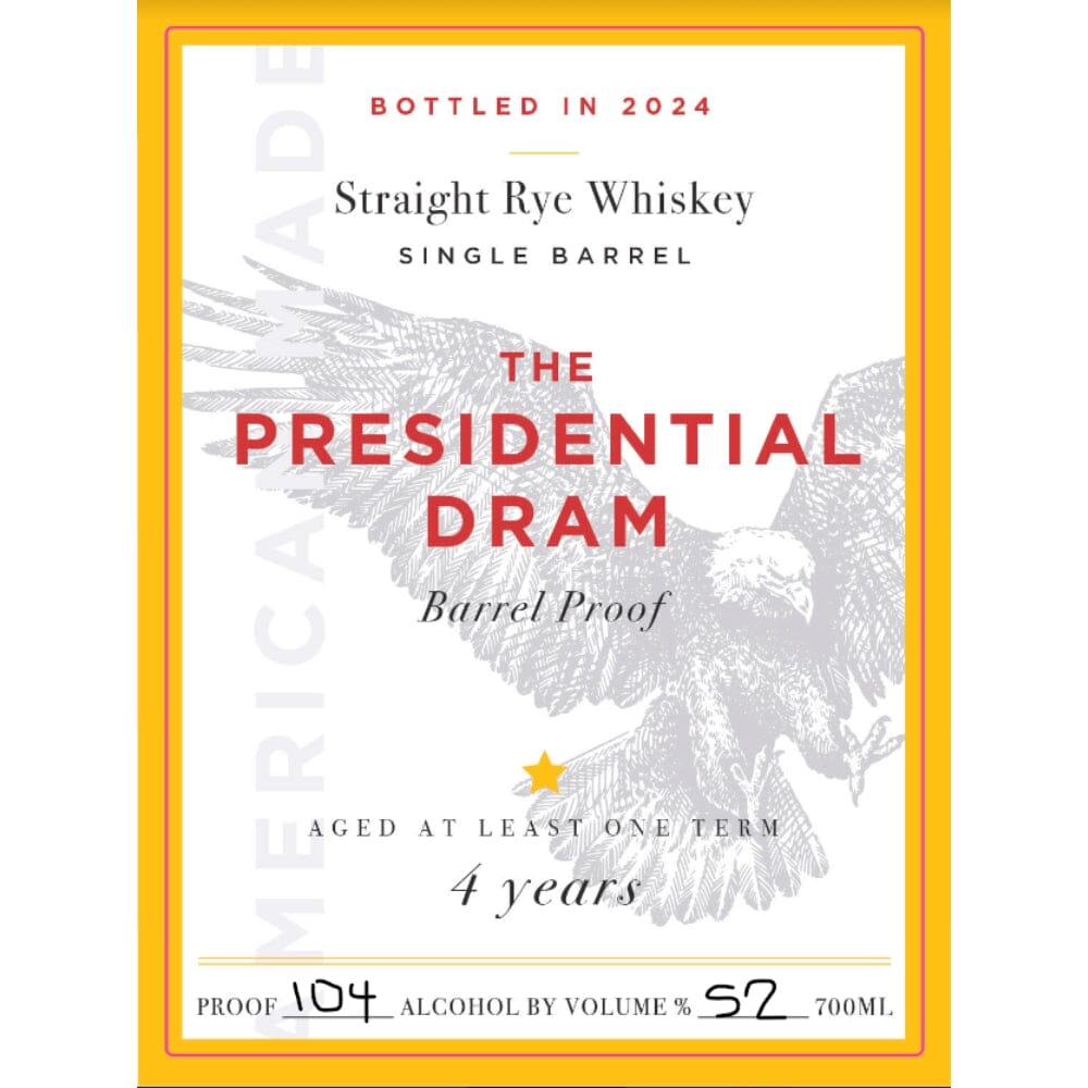 The Presidential Dram 4 Year Old Rye 2024 Release Straight Rye Whiskey Proof and Wood