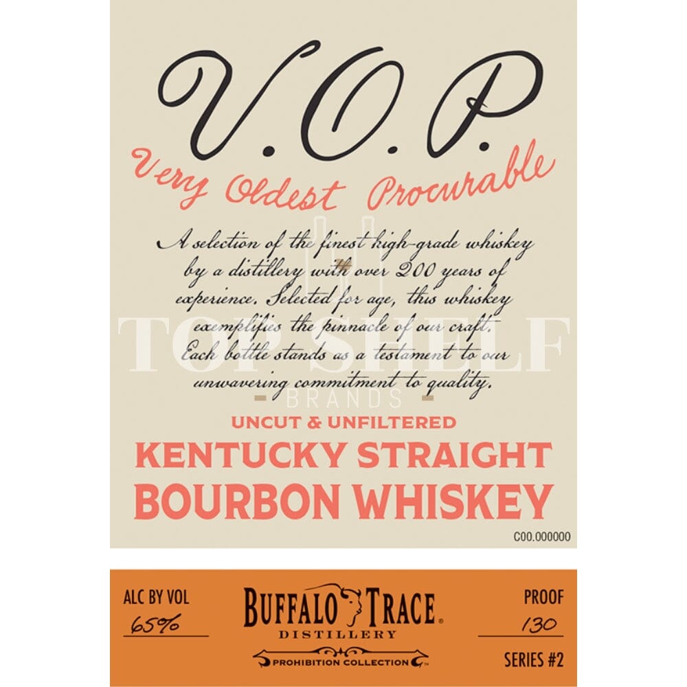 V.O.P. Very Oldest Procurable Kentucky Straight Bourbon Bourbon Buffalo Trace