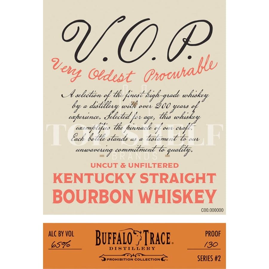 V.O.P. Very Oldest Procurable Kentucky Straight Bourbon Bourbon Buffalo Trace