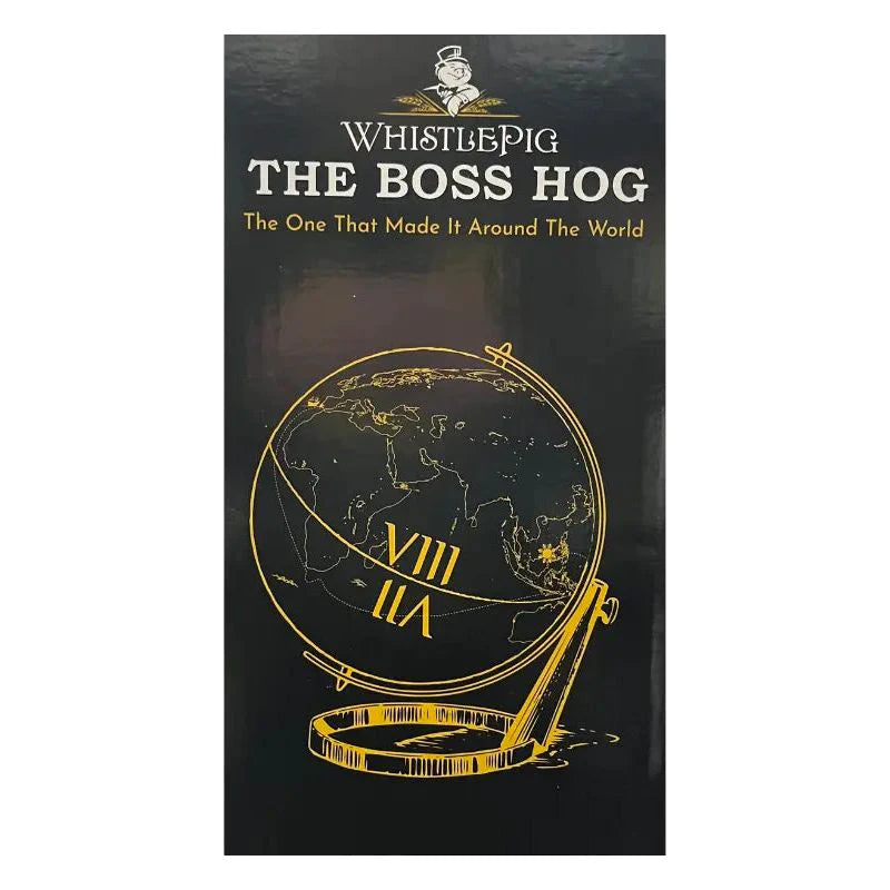WhistlePig The Boss Hog "The One That Made It Around The World" Rye Whiskey WhistlePig