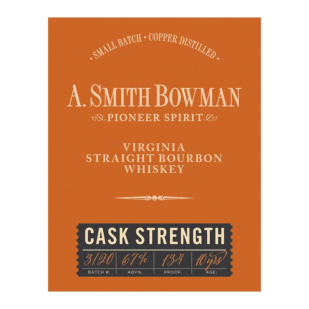A. Smith Bowman Cask Strength Straight Bourbon Whiskey A. Smith Bowman