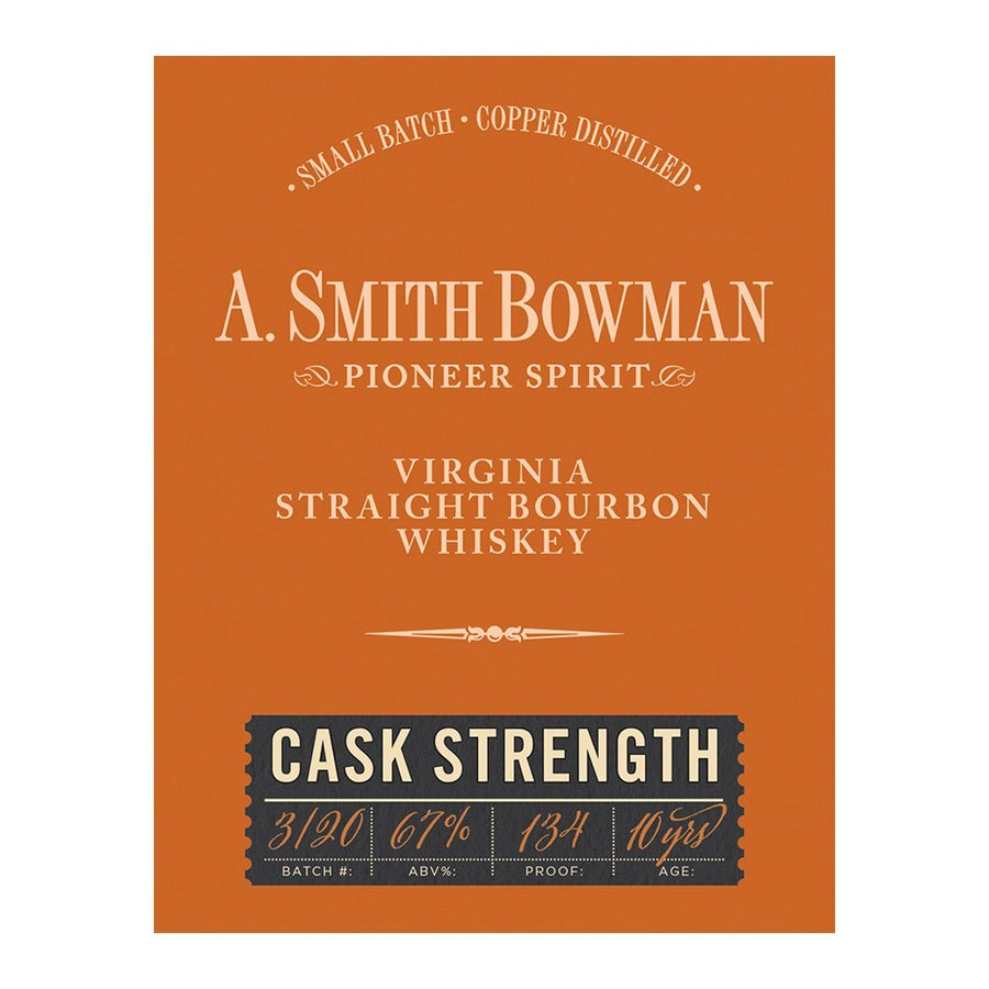 A. Smith Bowman Cask Strength Straight Bourbon Whiskey A. Smith Bowman