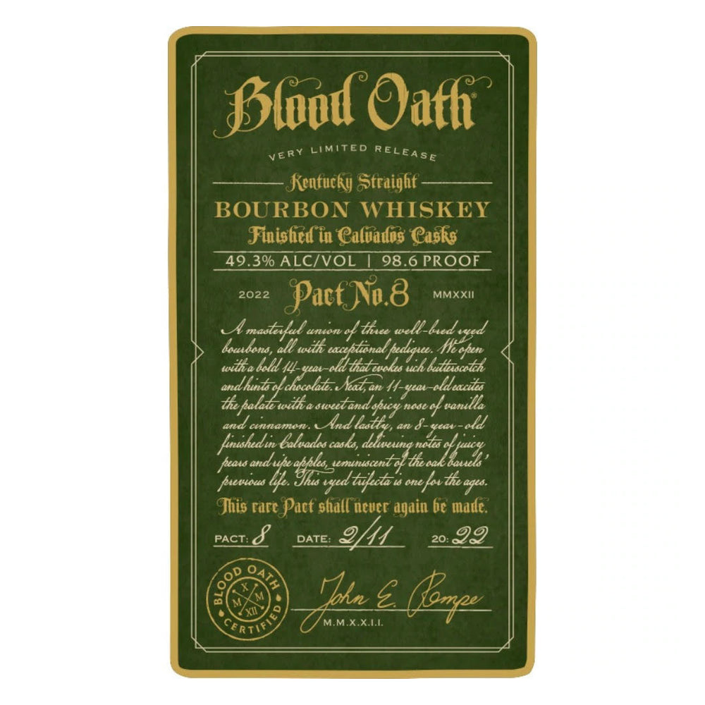 Blood Oath Pact No.8 Kentucky Straight Bourbon Whiskey Blood Oath