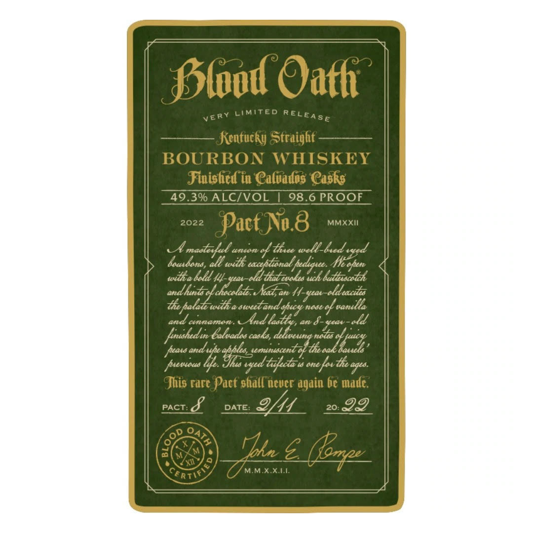 Blood Oath Pact No.8 Kentucky Straight Bourbon Whiskey Blood Oath