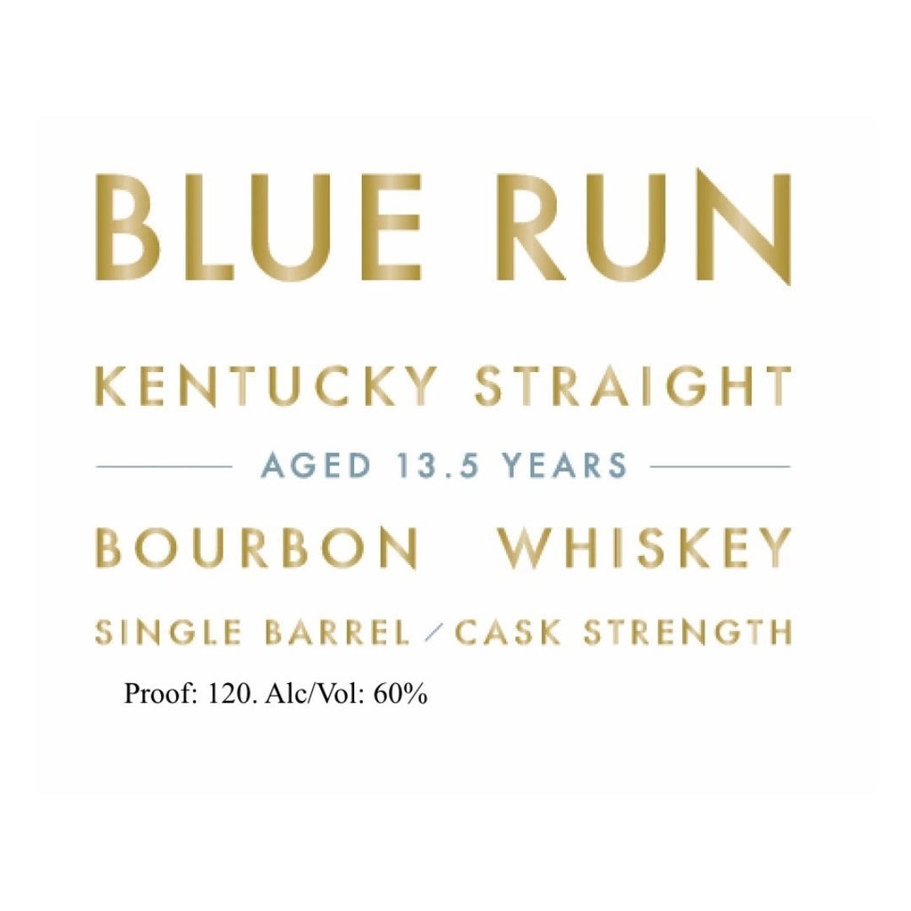 Blue Run 13.5 Year Old Single Barrel Cask Strength Bourbon Straight Bourbon Whiskey Blue Run Whiskey 