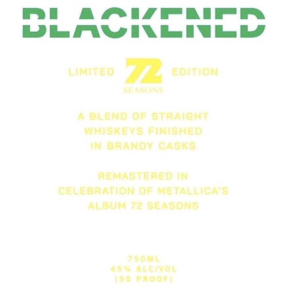 Blackened 72 Seasons Limited Edition By Metallica Blended Whiskey Blackened American Whiskey