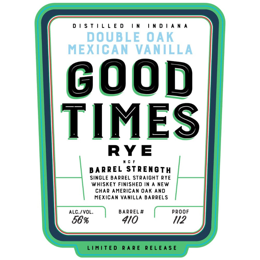 Good Times Double Oak Mexican Vanilla Rye Rye Whiskey Good Times Bourbon
