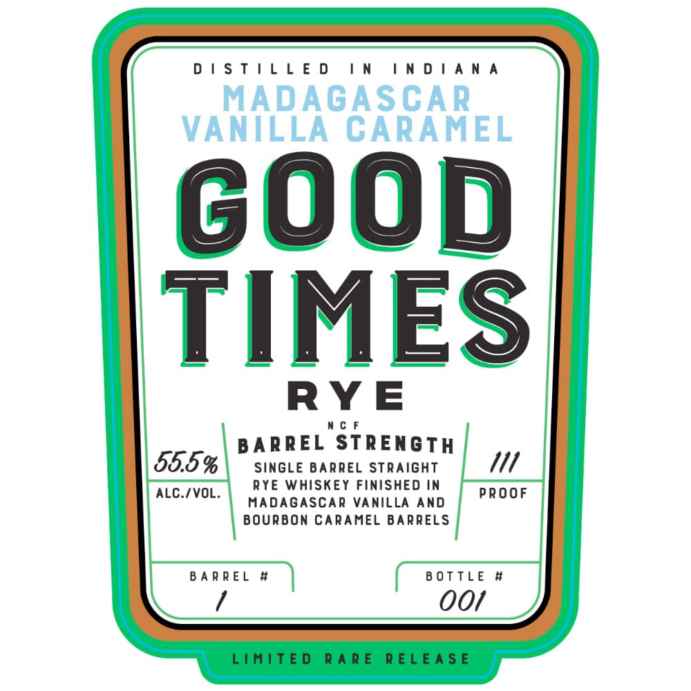Good Times Madagascar Vanilla Caramel Rye Rye Whiskey Good Times Bourbon