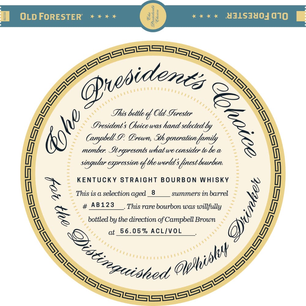 Old Forester The Presidents Choice 9 Year Old Bourbon Old Forester