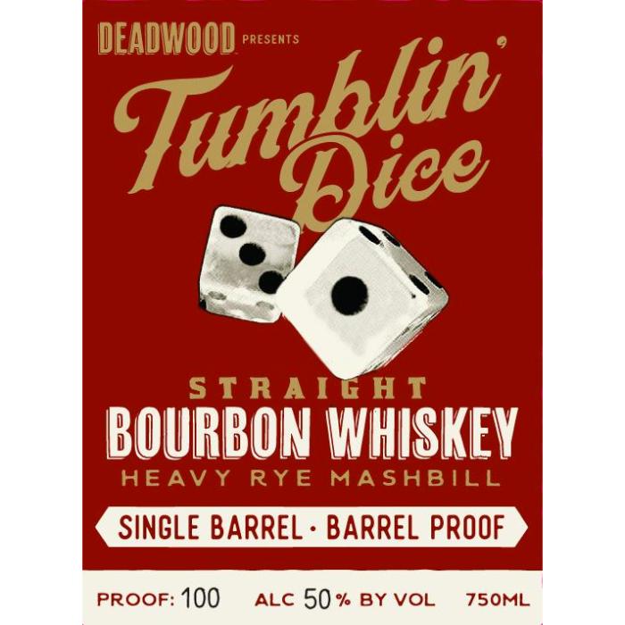 Deadwood Tumblin Dice 4 Year Old Single Barrel Barrel Proof Bourbon Deadwood Bourbon
