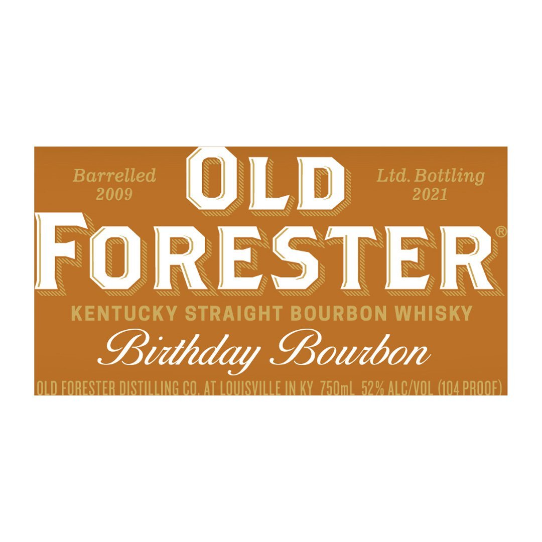 Old Forester Birthday Bourbon 2021 Kentucky Straight Bourbon Whiskey Old Forester