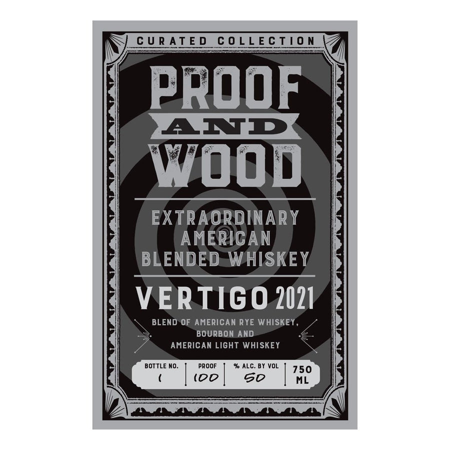 Proof And Wood Vertigo 2021 American Whiskey Proof and Wood