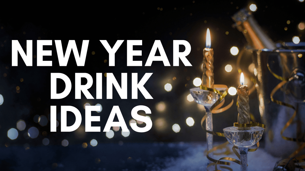 New Year Drink Ideas