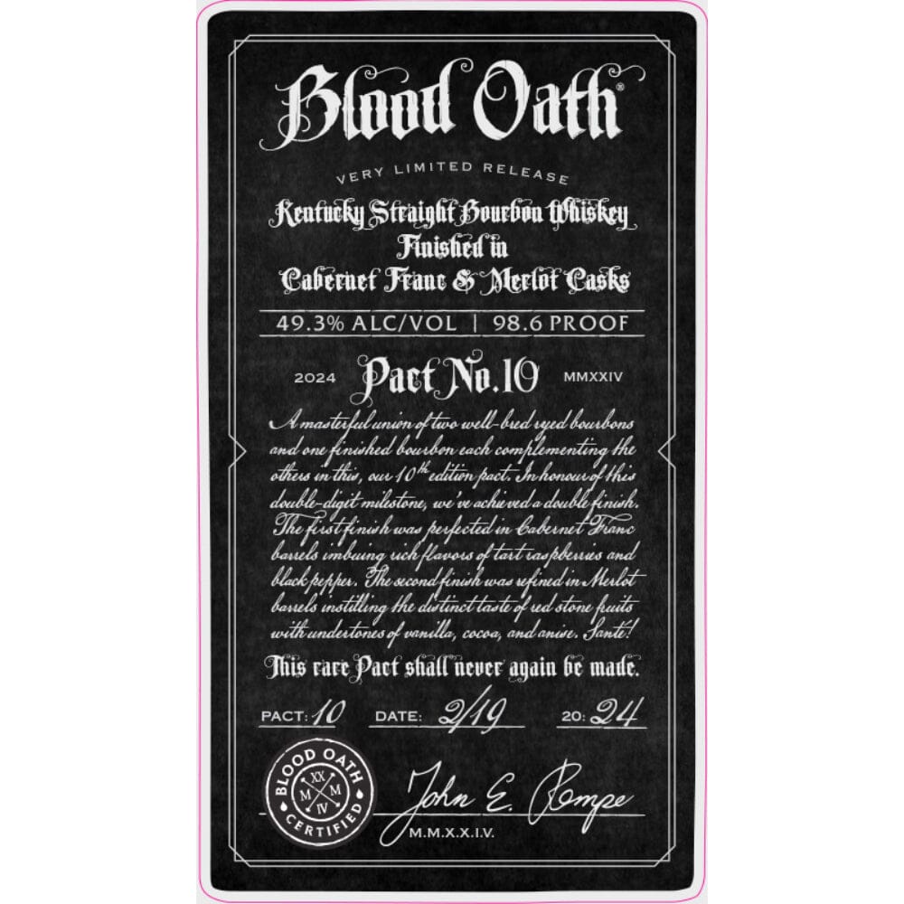 Blood Oath Pact No. 10 Bourbon Blood Oath 