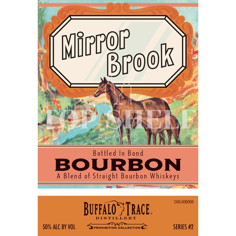 Mirror Brook Bottled in Bond Straight Bourbon Bourbon Buffalo Trace 