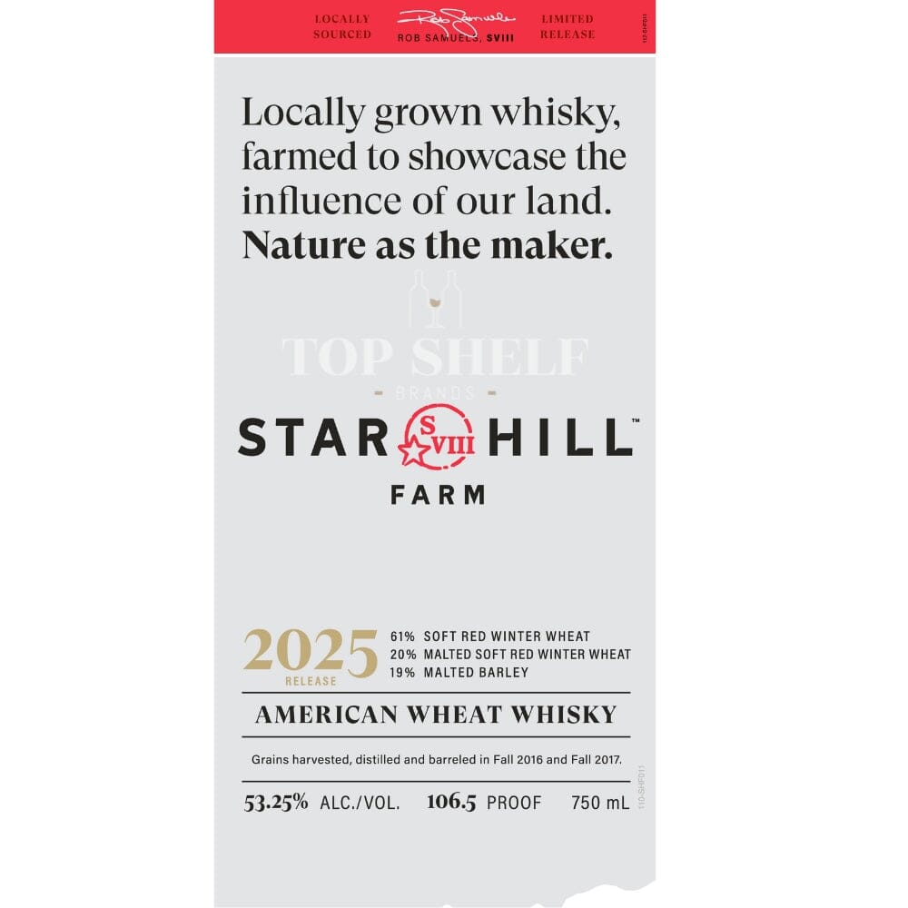 Star Hill Farm 2025 Release American Wheat Whiskey Wheat Whiskey Maker's Mark 