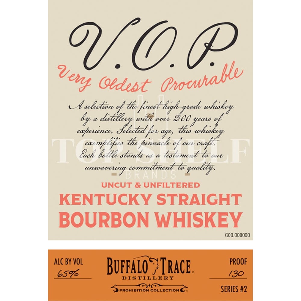 V.O.P. Very Oldest Procurable Kentucky Straight Bourbon Bourbon Buffalo Trace 