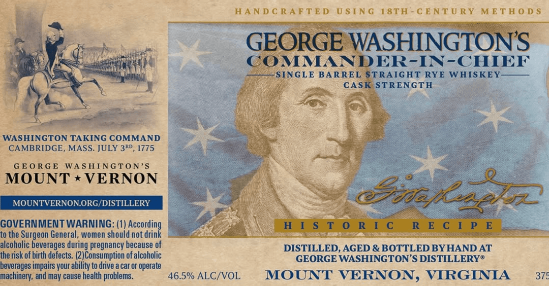 George Washington’s Commander-In-Chief Rye Whiskey Cask Strength Rye Whiskey Mt Vernon Distillery 