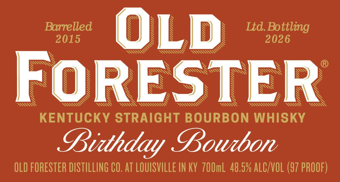 Old Forester Birthday Bourbon 2026 11 Year Kentucky Whiskey Bourbon Old Forester 
