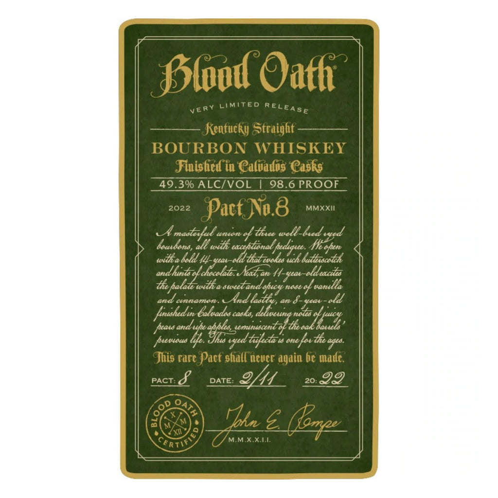 Blood Oath Pact No.8 Kentucky Straight Bourbon Whiskey Blood Oath 