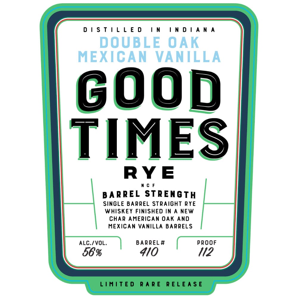 Good Times Double Oak Mexican Vanilla Rye Rye Whiskey Good Times Bourbon 