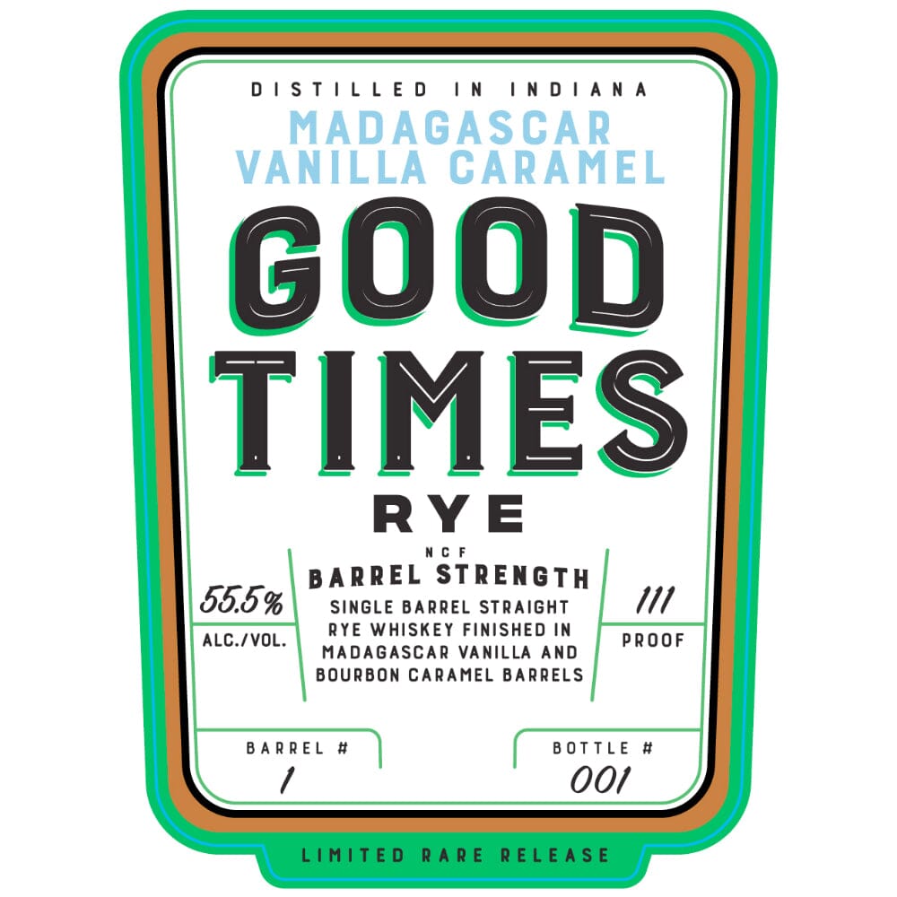 Good Times Madagascar Vanilla Caramel Rye Rye Whiskey Good Times Bourbon 