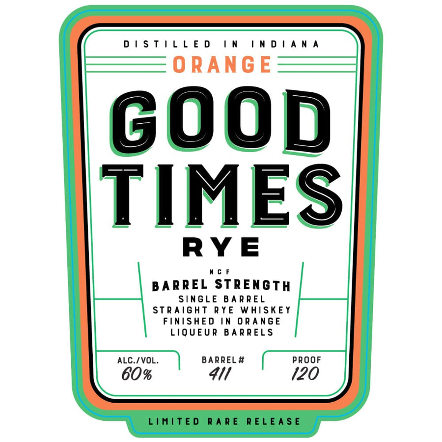 Good Times Orange Rye Rye Whiskey Good Times Bourbon 