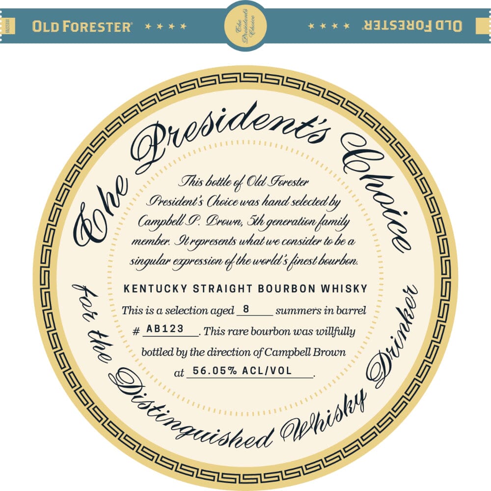 Old Forester The Presidents Choice 9 Year Old Bourbon Old Forester 